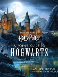 Harry Potter: A Pop-Up Guide to Hogwarts